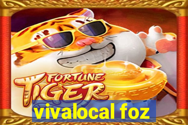 vivalocal foz